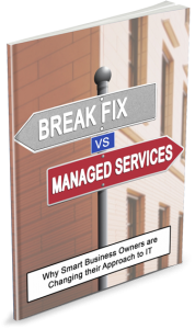 Break Fix vs Managed Services