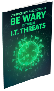 Cyber Creeps and COVID19